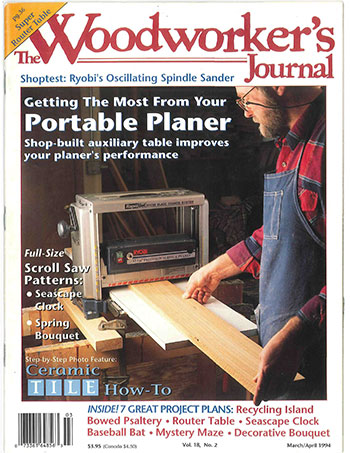 Woodworker’s Journal – March/April 1994