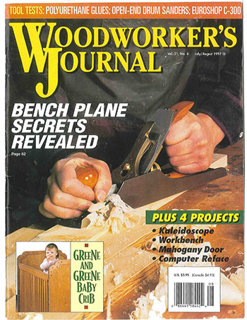 Woodworker’s Journal – July/August 1997