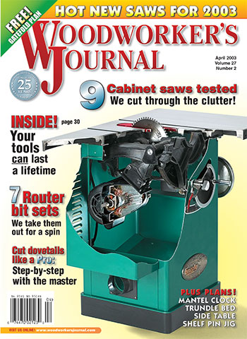 Woodworker’s Journal – March/April 2003