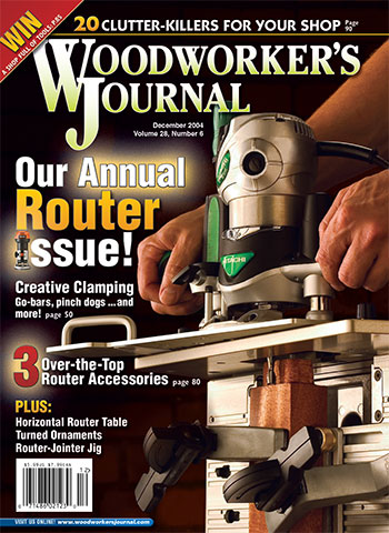 Woodworker’s Journal – November/December 2004