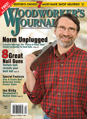 Woodworker’s Journal – March/April 2007