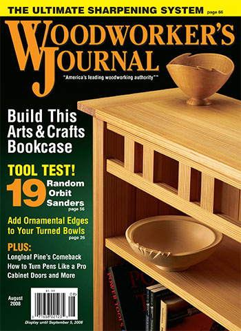 Woodworker’s Journal – July/August 2008