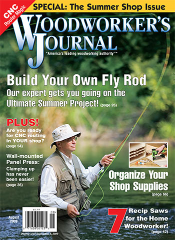 Woodworker’s Journal – July/August 2009