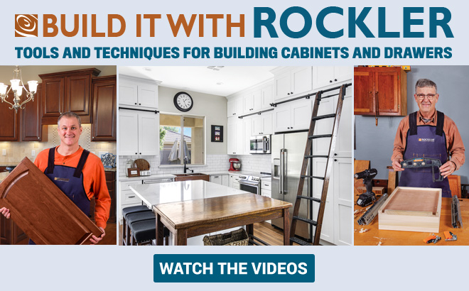 Build It with Rockler - Watch the Videos