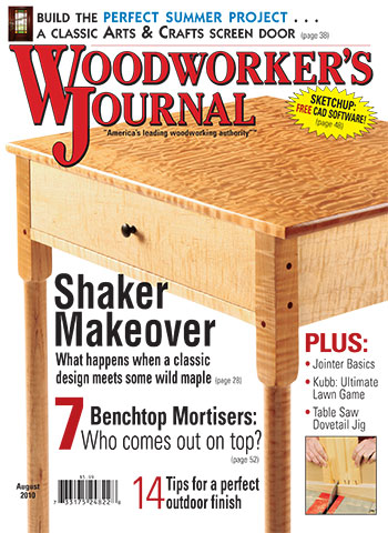 Woodworker’s Journal – July/August 2010