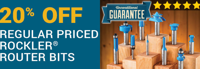 20% Off Regular Priced Rockler Router Bits