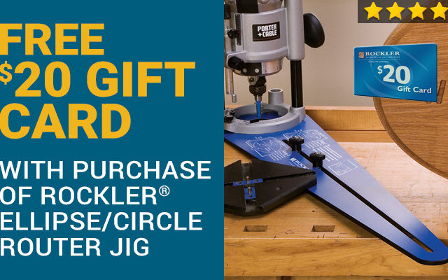 Free $20 Gift Card with Purchase of Rockler Ellipse/Circle Router Jig