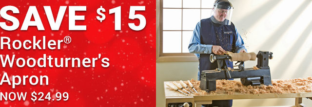 Save $15 on Rockler Woodturner's Apron