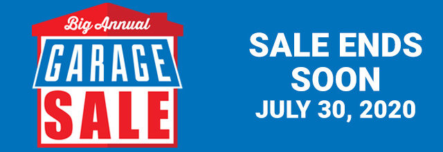 Garage Sale Ends July 30th!