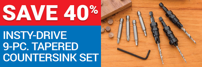 Save 40% on Insty-Drive 9-Pc. Tapered Countersink Set