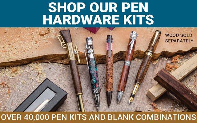 Shop Our Pen Hardware Kits
