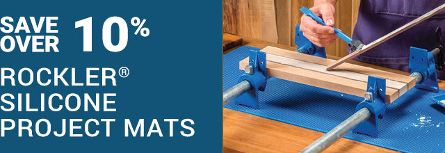 Save Over 10% on Rockler Silicone Project Mats