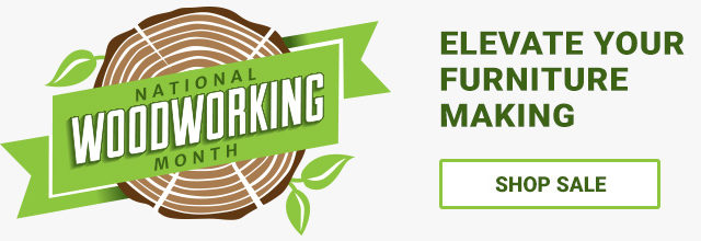 Rockler National Woodworking Month Sale