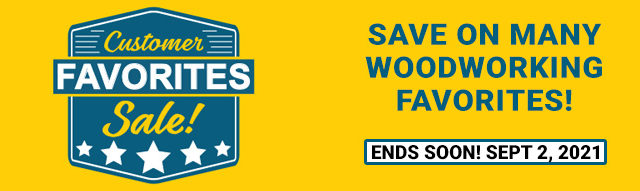 Customer Favorites Sale - Ends September 2, 2021