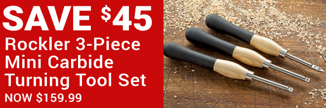 $45 off Rockler 3-Piece Mini Carbide Turning Tool Set