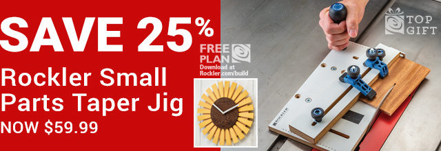 25% off Rockler Small Parts Taper Jig