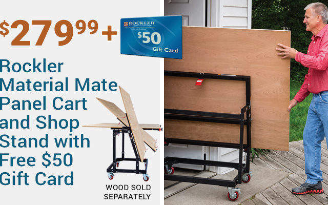 Rockler Material Mate Panel Cart and Shop Stand with Free $50 Gift Card!