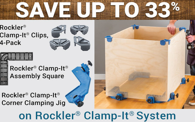 Save Up To 33% on the Rockler Clamp-It System