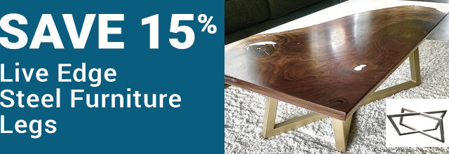 Save 15% on Live Edge Steel Furniture Legs