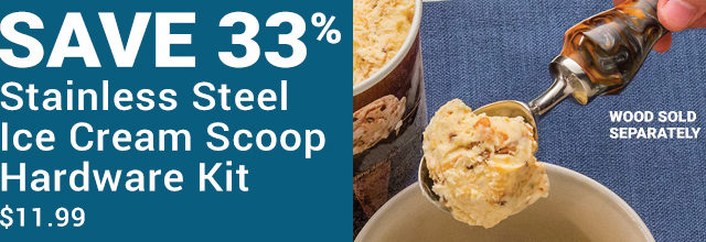 Save 33% on Stainless Steel Ice Cream Scoop Hardware Kits
