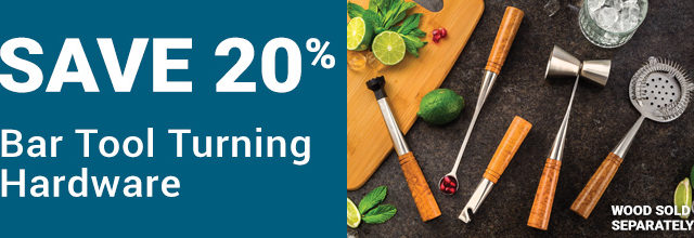 20% off Bar Tool Turning Hardware