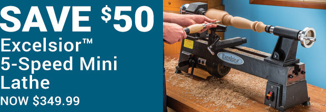 $50 off Excelsior 5-Speed Mini Lathe