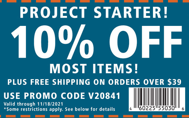 10% off Project Starter Coupon thru 11/18/21