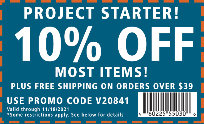 10% off Project Starter Coupon thru 11/18/21