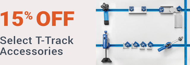 15% Off Select T-Track Accessories