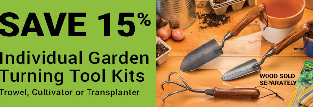 Save 15% Rockler Gardening Tool Turning Kits