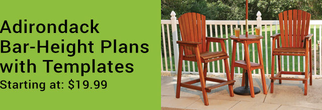 Adirondack Bar-Height Plans with Templates Starting at $19.99