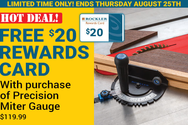 Free $20 Rewards Card with Purchase of Precision Miter Gauge - Ends 8/25