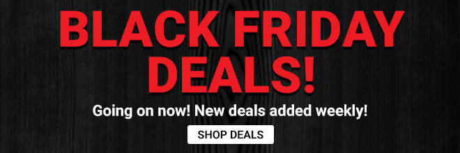 Shop Black Friday Deals - New Deals Added Weekly