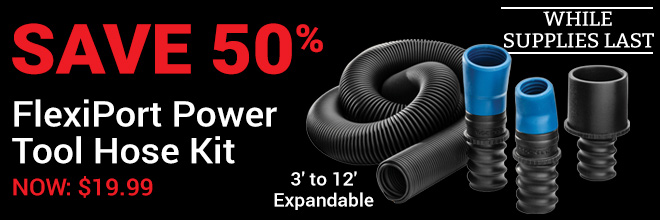 Save 50% on FlexiPort Power Tool Hose Kit