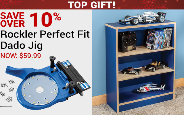Over 10% Off Rockler Perfect Fit Dado Jig - Top Gift