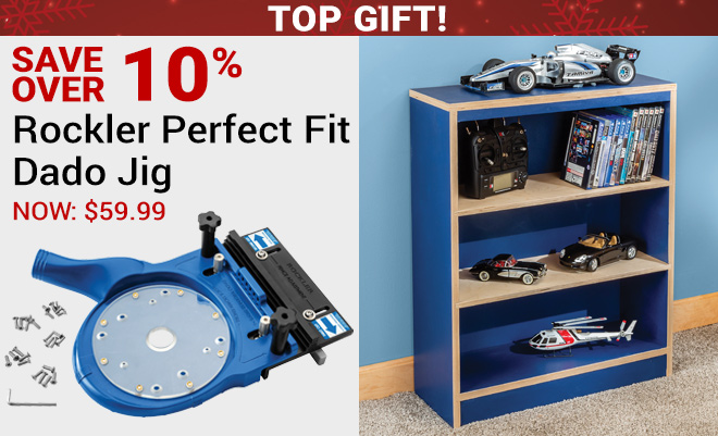Over 10% Off Rockler Perfect Fit Dado Jig - Top Gift