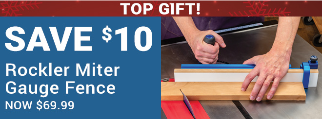 Top Gift - $10 Off Rockler Miter Gauge Fence