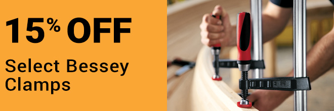 15% off Select Bessey Clamps