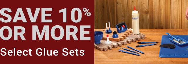 Save 10% or More on Select Glue Kits