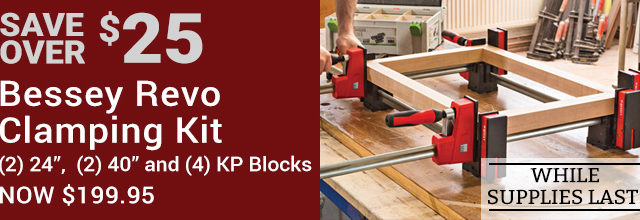 Save $25 on Bessey Revo Clamping Kit