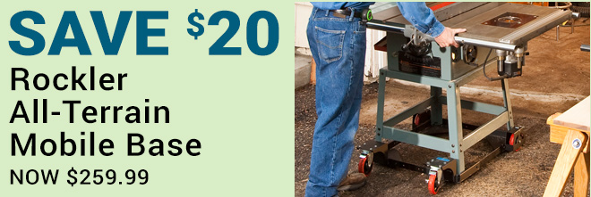 Rockler All-Terrain Mobile Base, Holds up to 800 lbs! Save $20