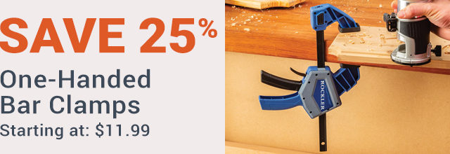 Save 25% on One-handed Bar Clamps