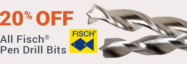 20% Off All Fisch Pen Drill Bits