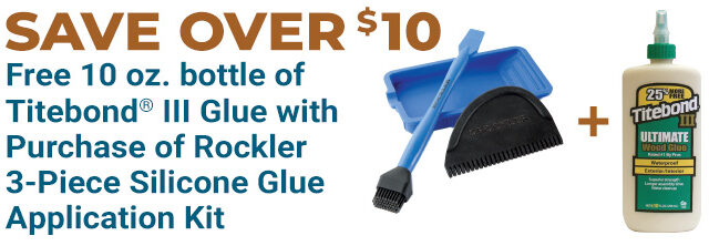 Save Over $10 - Free 10oz Titebond II Glue with Purchase of 3-Piece Silicone Glue Kit