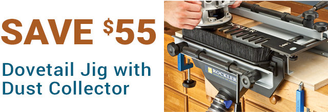 Save $55 Dovetail Jig with Dust Collector