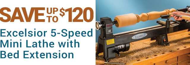 Save up to $120 on Excelsior 5-Speed Mini Lathe with Bed Extension