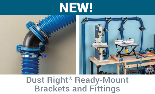 NEW! Dust Right Ready-Mount Brackets and Fittings