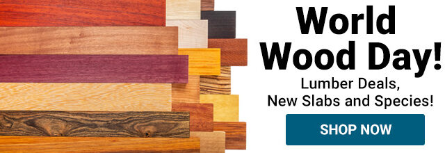 World Wood Day Lumber Deals