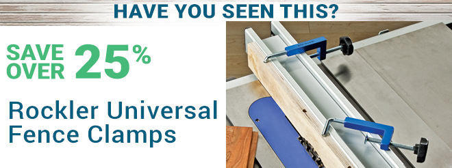 Save Over 25% on Rockler Universal Fence Clamps