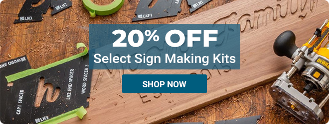 Save 20% on Select Sign Making Kits